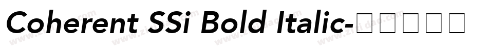 Coherent SSi Bold Italic字体转换